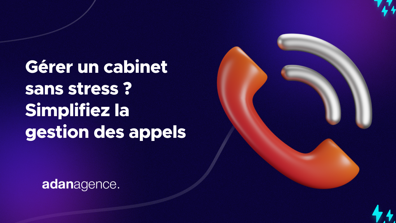 Les cabinets médicaux face à la tempête des appels : Comment changer la gestion de vos rendez-vous ?